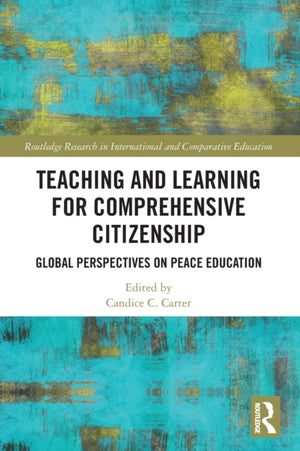 Teaching and Learning for Comprehensive Citizenship