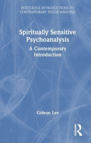 Spiritually Sensitive Psychoanalysis