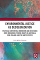 Book cover of: Environmental Justice as Decolonization. By: Julia Miller Cantzler