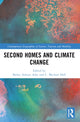 Book cover of: Second Homes and Climate Change. By: Bailey Ashton Adie