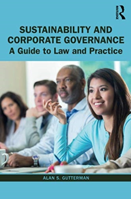 Book cover of: Sustainability and Corporate Governance. By: Alan S. Gutterman