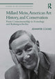 Book cover of: Millard Meiss, American Art History, and Conservation. By: Jennifer Cooke