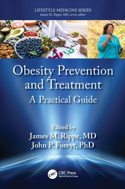 Book cover of: Obesity Prevention and Treatment. By: James M. Rippe