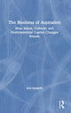 Book cover of: Business of Aspiration. By: Ana Andjelic