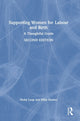 Book cover of: Supporting Women for Labour and Birth. By: Nicky Leap