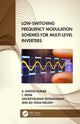 Book cover of: Low-Switching Frequency Modulation Schemes for Multi-level Inverters. By: A. Rakesh Kumar