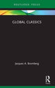 Book cover of: Global Classics. By: Jacques A. Bromberg