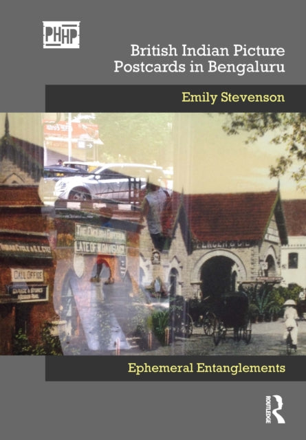 Book cover of: British Indian Picture Postcards in Bengaluru