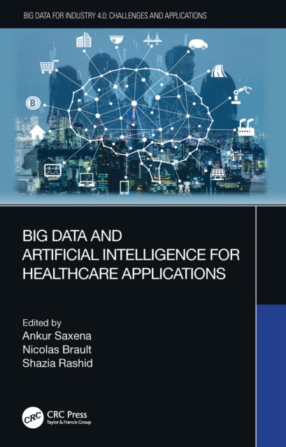 Book cover of: Big Data and Artificial Intelligence for Healthcare Applications