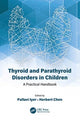 Book cover of: Thyroid and Parathyroid Disorders in Children. By: Pallavi Iyer