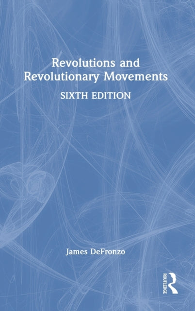 Revolutions and Revolutionary Movements