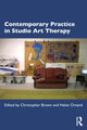 Book cover of: Contemporary Practice in Studio Art Therapy. By: Christopher Brown