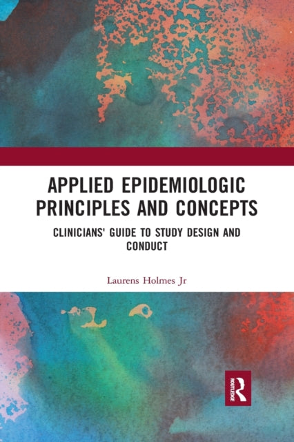 Book cover of: Applied Epidemiologic Principles and Concepts. By: Holmes, Jr., Laurens