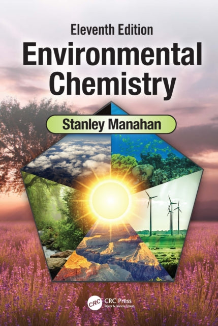 Book cover of: Environmental Chemistry. By: Stanley E. Manahan