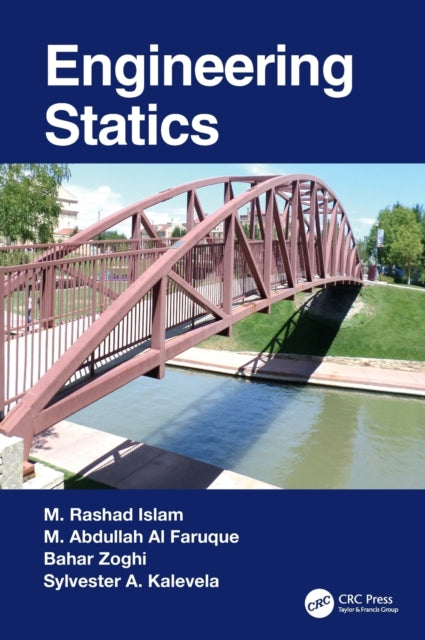 Book cover of: Engineering Statics. By: M. Rashad Islam