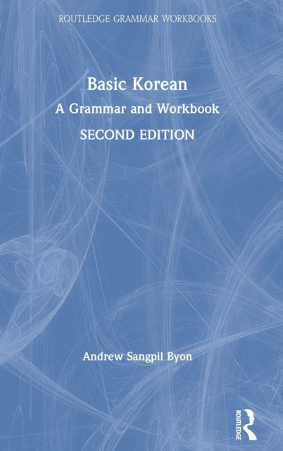 Book cover of: Basic Korean. By: Andrew Sangpil Byon