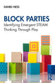 Book cover of: Block Parties. By: Daniel Ness