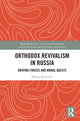 Book cover of: Orthodox Revivalism in Russia. By: Milena Benovska-Subkova