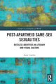 Book cover of: Post-Apartheid Same-Sex Sexualities