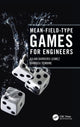 Book cover of: Mean-Field-Type Games for Engineers