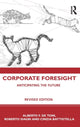 Book cover of: Corporate Foresight. By: Alberto F. De Toni