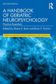 Book cover of: Handbook of Geriatric Neuropsychology. By: Shane S. Bush