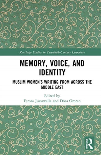 Book cover of: Memory, Voice, and Identity. By: Feroza F. Jussawalla