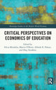 Book cover of: Critical Perspectives on Economics of Education. By: Silvia Mendolia