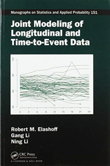 Book cover of: Joint Modeling of Longitudinal and Time-to-Event Data. By: Robert M. Elashoff