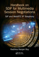 Book cover of: Handbook of SDP for Multimedia Session Negotiations. By: Radhika Ranjan Roy