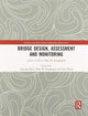 Book cover of: Bridge Design, Assessment and Monitoring. By: Airong Chen