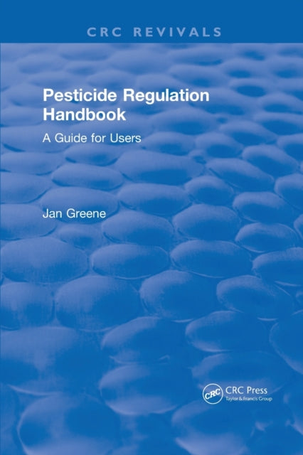 Book cover of: Pesticide Regulation Handbook