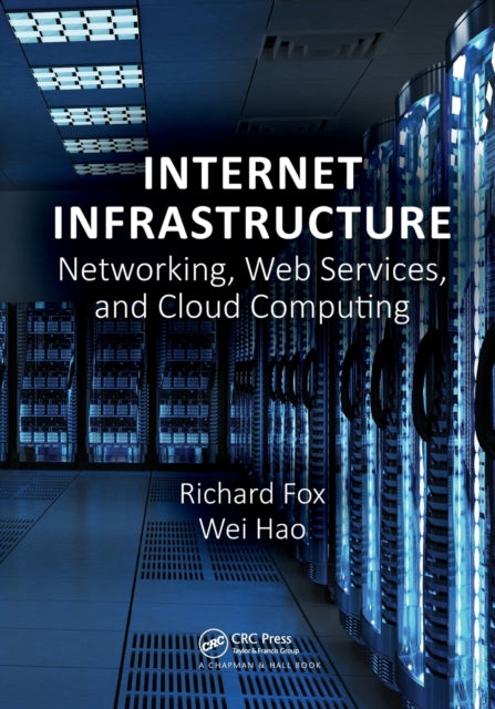 Book cover of: Internet Infrastructure. By: Fox, Richard