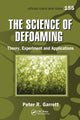Book cover of: Science of Defoaming. By: P. R. Garrett