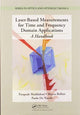 Book cover of: Laser-Based Measurements for Time and Frequency Domain Applications. By: Pasquale Maddaloni