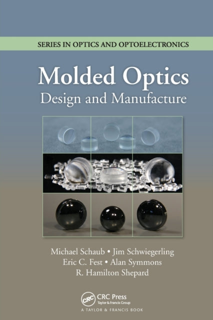 Book cover of: Molded Optics. By: Michael P. Schaub