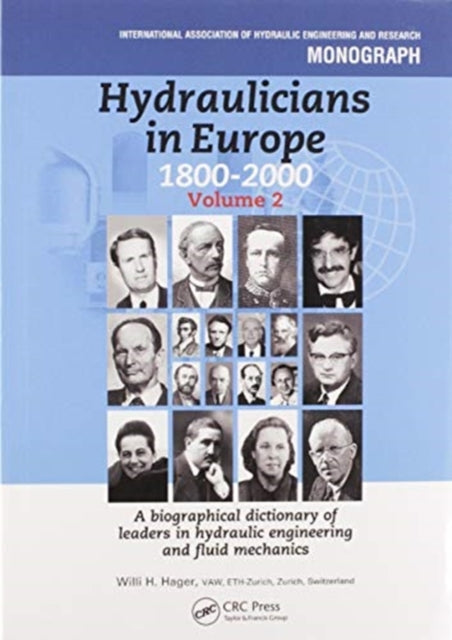Book cover of: Hydraulicians in Europe 1800-2000