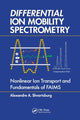 Book cover of: Differential Ion Mobility Spectrometry