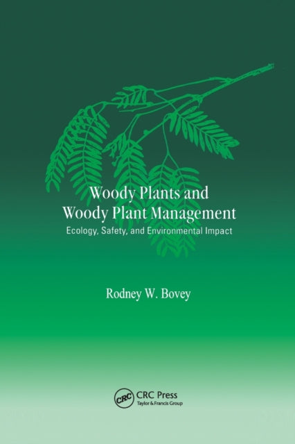 Book cover of: Woody Plants and Woody Plant Management
