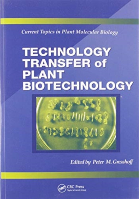 Technology Transfer of Plant Biotechnology