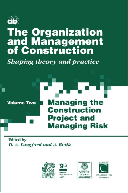 Book cover of: Organization and Management of Construction. By: D. A. Langford