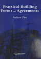 Book cover of: Practical Building Forms and Agreements