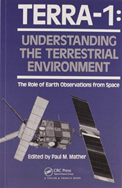 TERRA- 1: Understanding The Terrestrial Environment