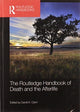 Book cover of: Routledge Handbook of Death and the Afterlife. By: Candi K. Cann