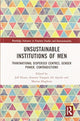 Book cover of: Unsustainable Institutions of Men. By: Jeff Hearn