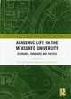 Book cover of: Academic Life in the Measured University
