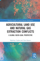 Book cover of: Agricultural Land Use and Natural Gas Extraction Conflicts. By: Madeline Taylor