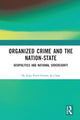 Book cover of: Organized Crime and the Nation-State