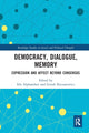 Book cover of: Democracy, Dialogue, Memory. By: Idit Alphandary