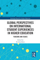 Book cover of: Global Perspectives on International Student Experiences in Higher Education